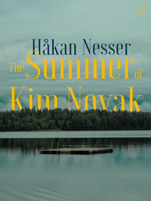 Title details for The Summer of Kim Novak by Haakan Nesser - Available